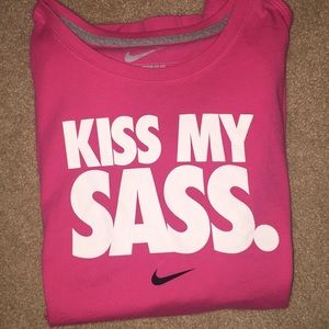 Women’s Nike Top | Kiss My Sass T-shirt